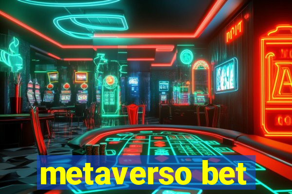 metaverso bet